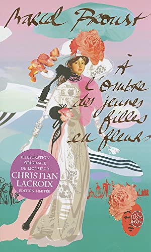 Beispielbild fr A l'ombre des jeunes filles en fleur - Edition Monsieur Christian Lacroix zum Verkauf von medimops