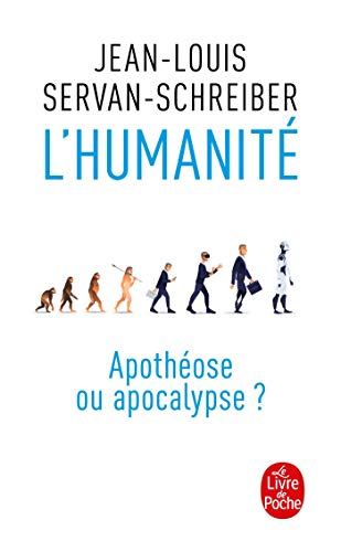 Beispielbild fr L'Humanit, apothose ou apocalypse ? zum Verkauf von medimops
