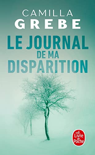 9782253092711: Le Journal de ma disparition (Thrillers) (French Edition)