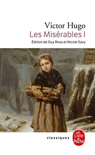 Stock image for Les Miserables (vol. 1 of 2) (Le Livre de Poche) for sale by WorldofBooks
