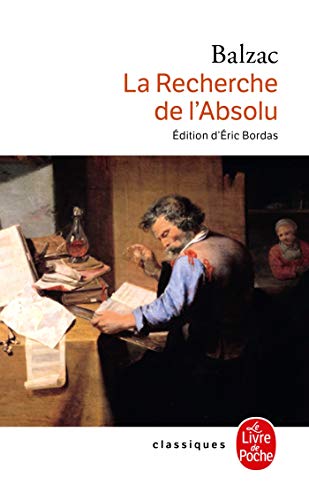 Imagen de archivo de La Recherche de l'Absolu a la venta por Frederic Delbos