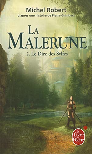 Beispielbild fr Le Dire des Sylfes (La Malerune, Tome 2) zum Verkauf von Ammareal