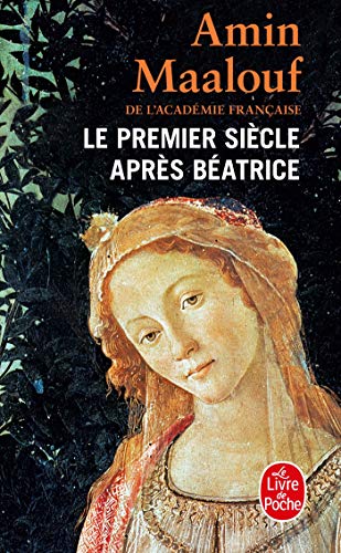 Beispielbild fr Le Premier Siecle Apres Beatrice (Ldp Litterature) zum Verkauf von WorldofBooks