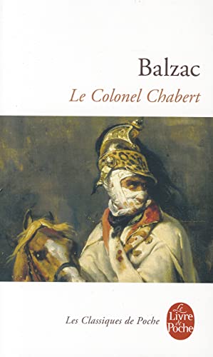 9782253098041: Le Colonel Chabert (Le Livre de Poche): 3107