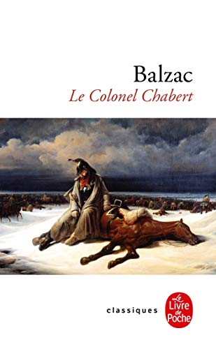 Le colonel Chabert - Honor? De Balzac