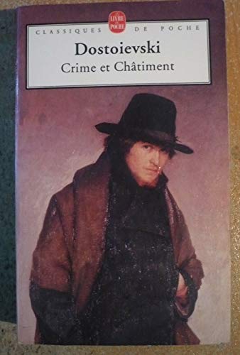 Crime et chÃ¢timent (9782253098072) by DostoÃ¯evski, Fedor MikhaÃ¯lovitch; Philippenko, Georges; Berdiaeff, Nicolas; Guertik, Elisabeth
