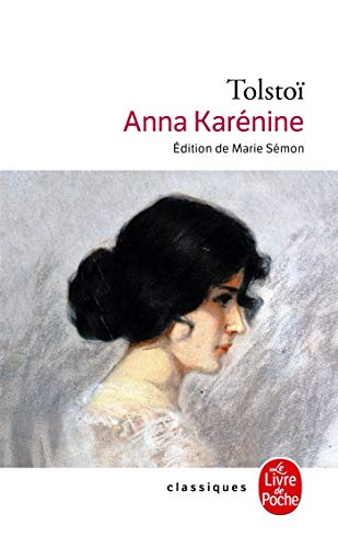 

Anna Karénine (Le Livre de Poche) (French Edition)