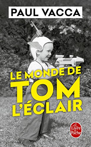 9782253098485: Le Monde de Tom l'Eclair
