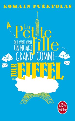 Imagen de archivo de La Petite fille qui avait aval un nuage grand comme la Tour Eiffel a la venta por books-livres11.com