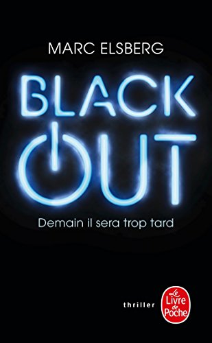 9782253098690: BLACK OUT: Demain il sera trop tard (Thrillers)