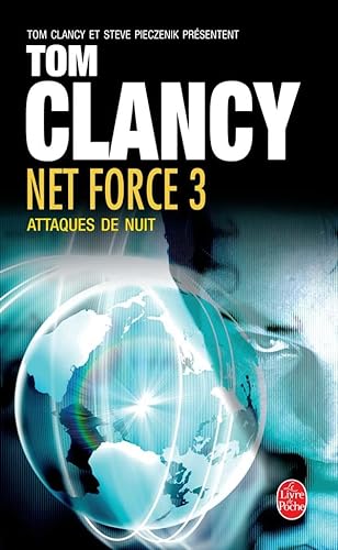 Stock image for Net Force 3 Attaques de Nuit for sale by Better World Books