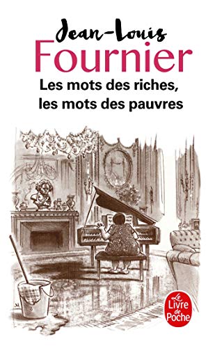 Stock image for Les Mots Des Riches, Les Mots Des Pauvres (Ldp Litterature) for sale by WorldofBooks