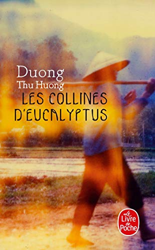 Stock image for Les collines d'eucalyptus for sale by Better World Books