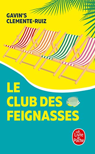 Beispielbild fr Le Club des feignasses zum Verkauf von books-livres11.com