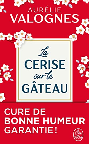 Beispielbild fr La Cerise sur le gteau zum Verkauf von books-livres11.com