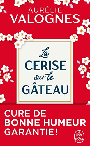 Imagen de archivo de La Cerise sur le gteau a la venta por books-livres11.com