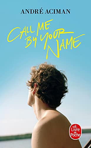 Beispielbild fr Call me by your name zum Verkauf von medimops