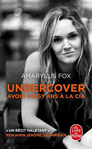 Imagen de archivo de Undercover: Avoir 20 ans  la CIA a la venta por Ammareal