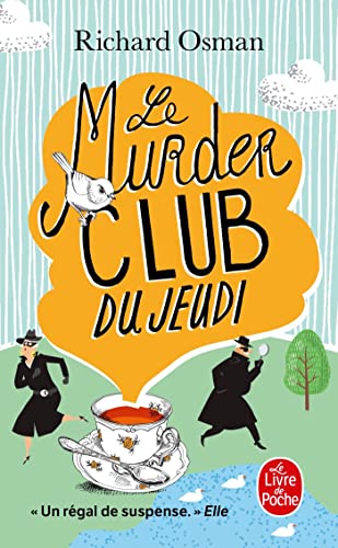 Imagen de archivo de Le Murder club du jeudi (Le Murder Club enquête, Tome 1): Policiers  trangers a la venta por WorldofBooks