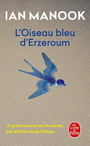 9782253107705: L'Oiseau bleu d'Erzeroum