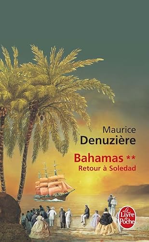 Beispielbild fr Bahamas, Tome 2 : Retour  Soledad zum Verkauf von medimops