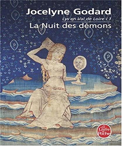 Stock image for La Nuit Des Demons - Lys En Val de Loire T01 for sale by ThriftBooks-Atlanta