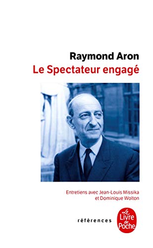 Le Spectateur engagÃ© (9782253108832) by Aron, Raymond