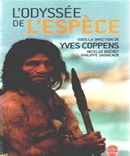 Beispielbild fr L'odysse de l'espce zum Verkauf von medimops