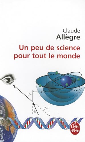 Beispielbild fr Un peu de science pour tout le monde zum Verkauf von Ammareal