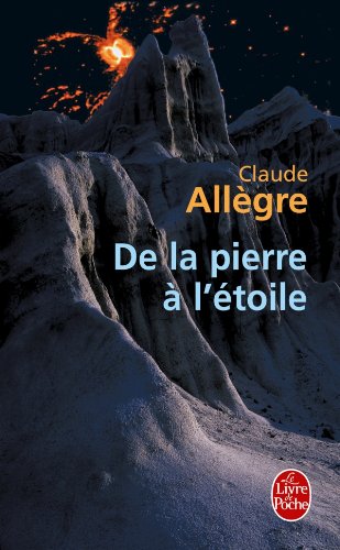 9782253109396: De La Pierre a L'etoile