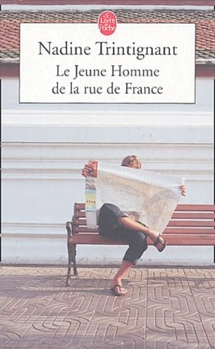 Imagen de archivo de Le Jeune Homme de la rue de France Trintignant, Nadine a la venta por LIVREAUTRESORSAS