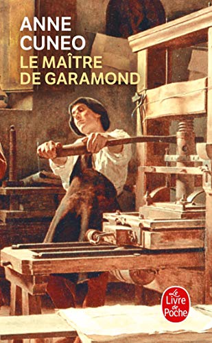 9782253109952: Le Matre de Garamond: Antoine Augereau, graveur, imprimeur, diteur, libraire