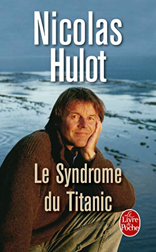 Beispielbild fr LE SYNDROME DU TITANIC zum Verkauf von Bibliofolie