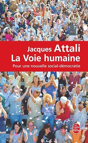 9782253111092: La Voie Humaine (French Edition)