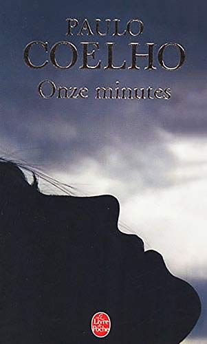 Beispielbild fr Onze Minutes / Eleven Minutes (French Edition) zum Verkauf von Irish Booksellers