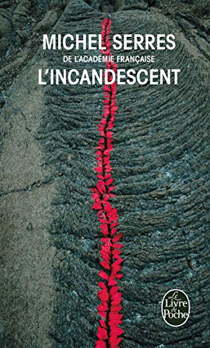 Stock image for L'incandescent (Ldp Litterature) for sale by Goldstone Books