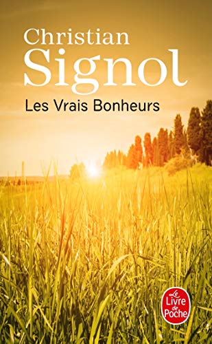 9782253113201: Les Vrais Bonheurs (French Edition)