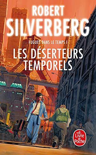 9782253113300: Time Opera Les Deserteurs Temporels T1 (Ldp Science Fic) (French Edition)
