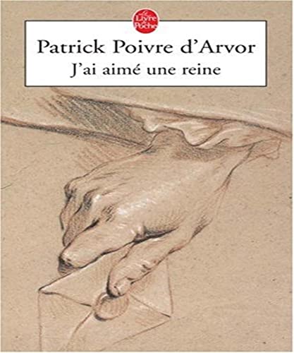 9782253113416: J AI Aime Une Reine (Ldp Litterature) (French Edition)