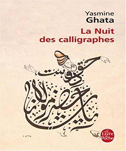 Imagen de archivo de La Nuit des calligraphes a la venta por Ammareal