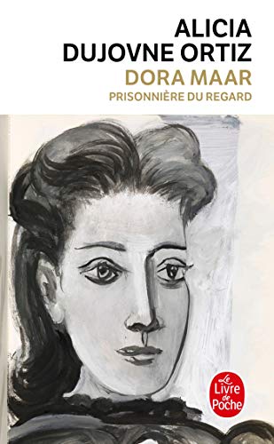 Stock image for Dora Maar : Prisonnire du regard for sale by medimops