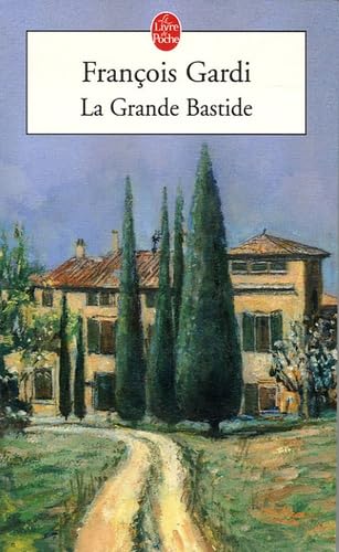 Stock image for La Grande Bastide for sale by La Plume Franglaise