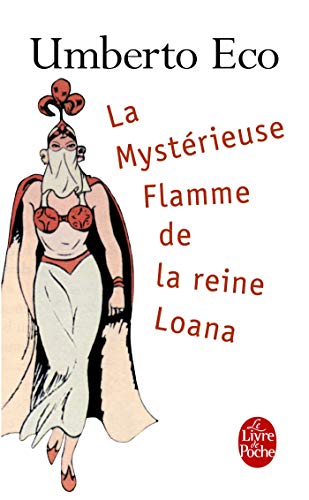 Beispielbild fr La Mystrieuse Flamme de la reine Loana zum Verkauf von medimops
