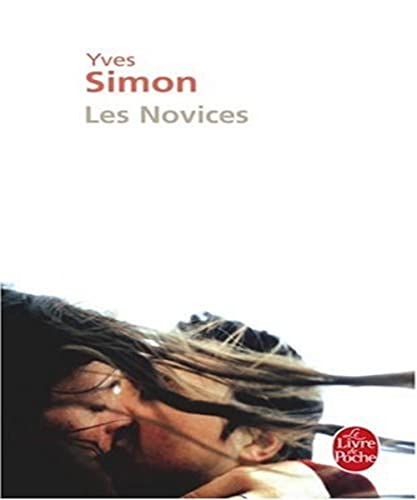 9782253115403: Les Novices (Le Livre de Poche)