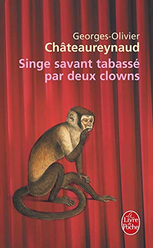 Stock image for Singe savant tabass par deux clowns for sale by Chapitre.com : livres et presse ancienne