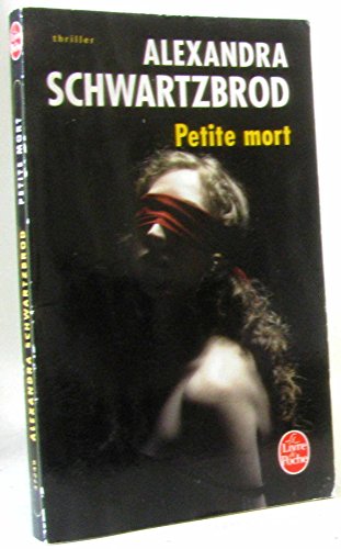 Beispielbild fr Petite mort zum Verkauf von Ammareal