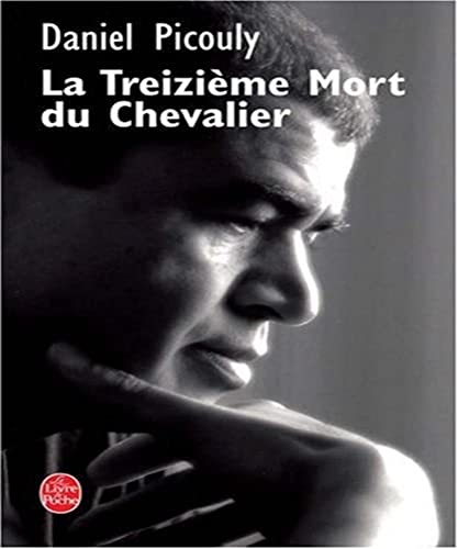 Stock image for La Treizime Mort du chevalier for sale by books-livres11.com