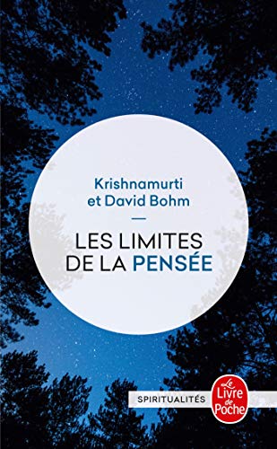 9782253116028: Les Limites De La Pensee (French Edition)
