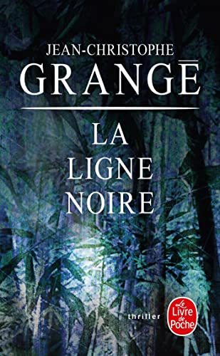Beispielbild fr La Ligne Noire zum Verkauf von Bramble Ridge Books