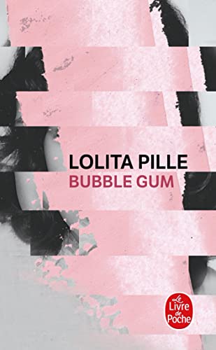 Bubble gum - Pille, Lolita